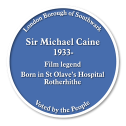 Blue Plaque Full List_Sir Michael Caine